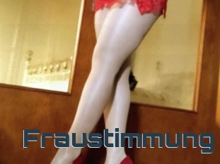 Fraustimmung